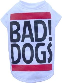 Doggy Dolly Honden T Shirt Bad Dogs